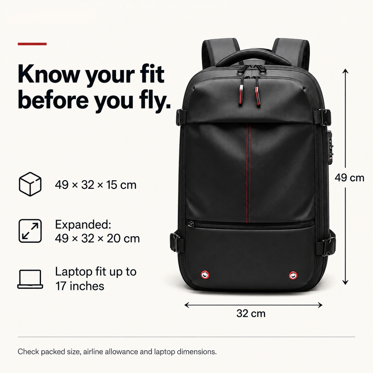 backpack feature card: Know your fit before you fly. 49 × 32 × 15 cm; Expanded: 49 × 32 × 20 cm; Laptop fit up to 17 inches