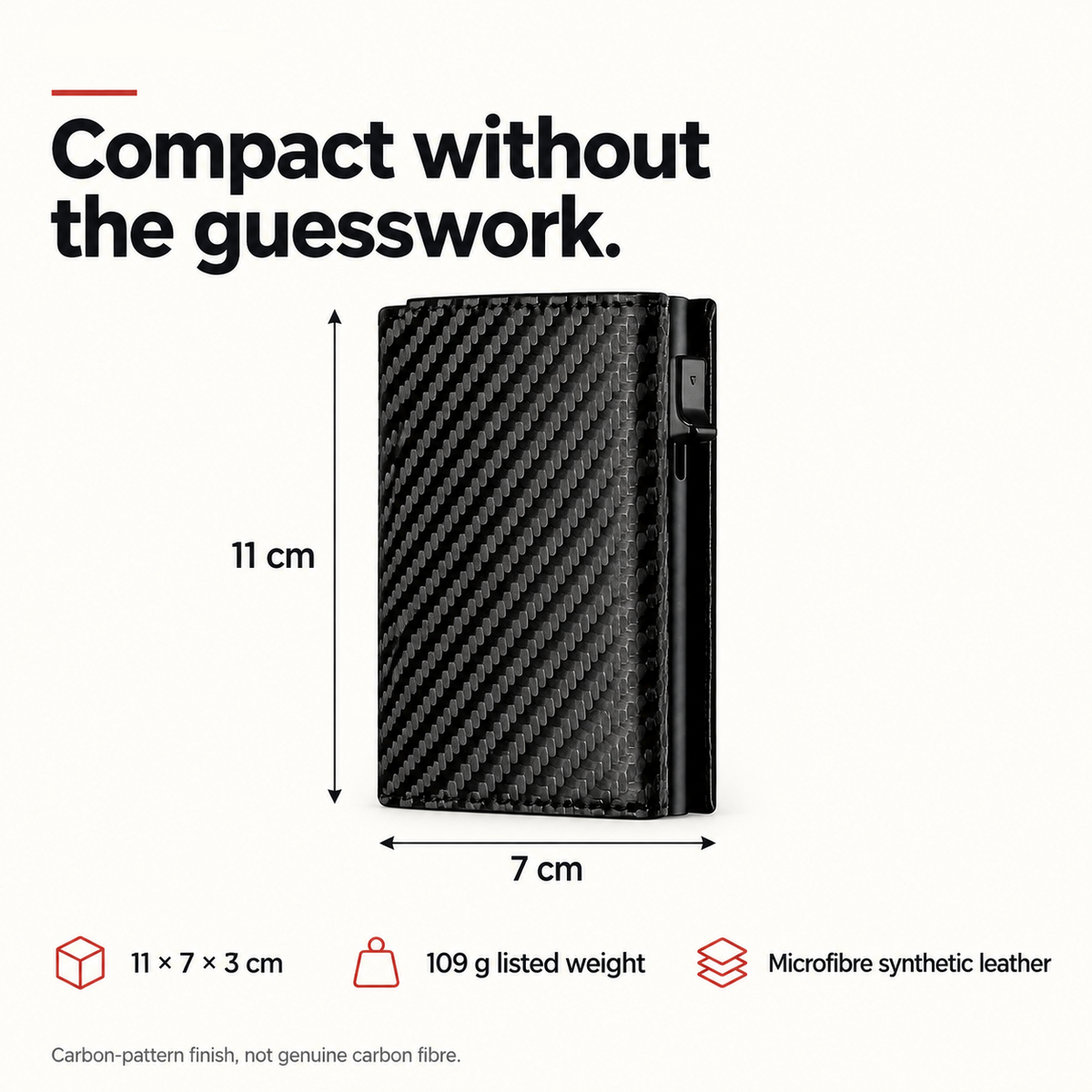 wallet feature card: Compact without the guesswork. 11 × 7 × 3 cm; 109 g listed weight; Microfibre synthetic leather